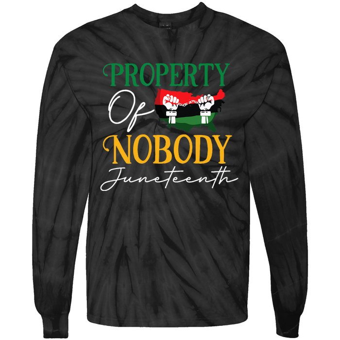 Juneteenth Freedom Melanin Black Women Property Of Nobody Tie-Dye Long Sleeve Shirt