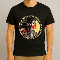 Justice For Mmiw Missing Murdered Indigenous Resilient T-Shirt