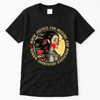 Justice For Mmiw Missing Murdered Indigenous Resilient Tall T-Shirt