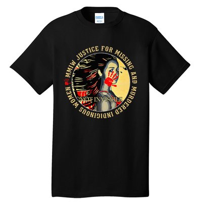 Justice For Mmiw Missing Murdered Indigenous Resilient Tall T-Shirt