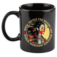 Justice For Mmiw Missing Murdered Indigenous Resilient 11oz C Handle Ceramic Mug