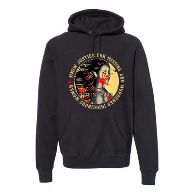 Justice For Mmiw Missing Murdered Indigenous Resilient Premium Hoodie