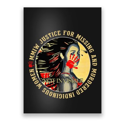 Justice For Mmiw Missing Murdered Indigenous Resilient Poster