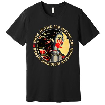 Justice For Mmiw Missing Murdered Indigenous Resilient Premium T-Shirt