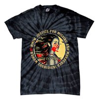 Justice For Mmiw Missing Murdered Indigenous Resilient Tie-Dye T-Shirt