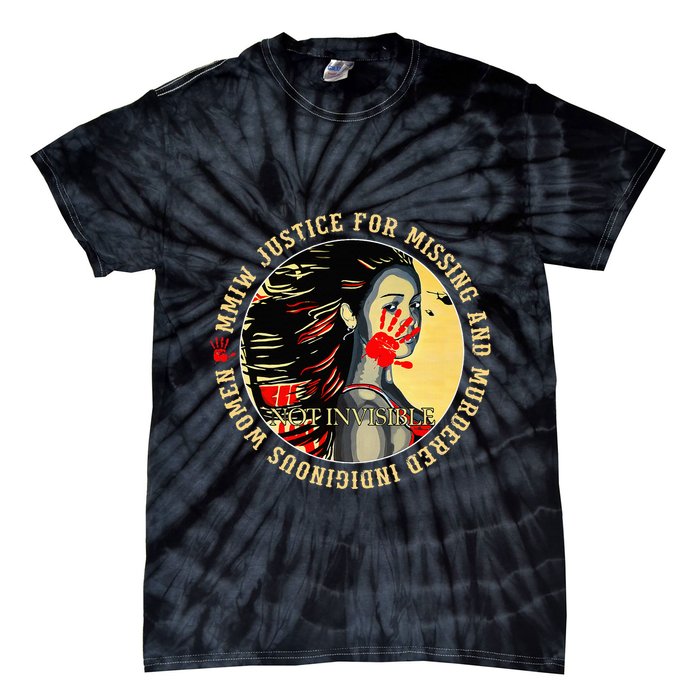 Justice For Mmiw Missing Murdered Indigenous Resilient Tie-Dye T-Shirt
