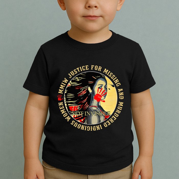 Justice For Mmiw Missing Murdered Indigenous Resilient Toddler T-Shirt