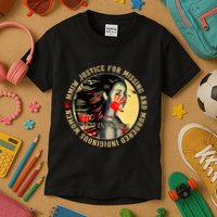 Justice For Mmiw Missing Murdered Indigenous Resilient Kids T-Shirt