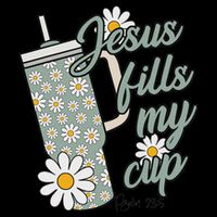 Jesus Fills My Cup Psalm 23 5 Flower Tumbler Cooling Performance Crew T-Shirt