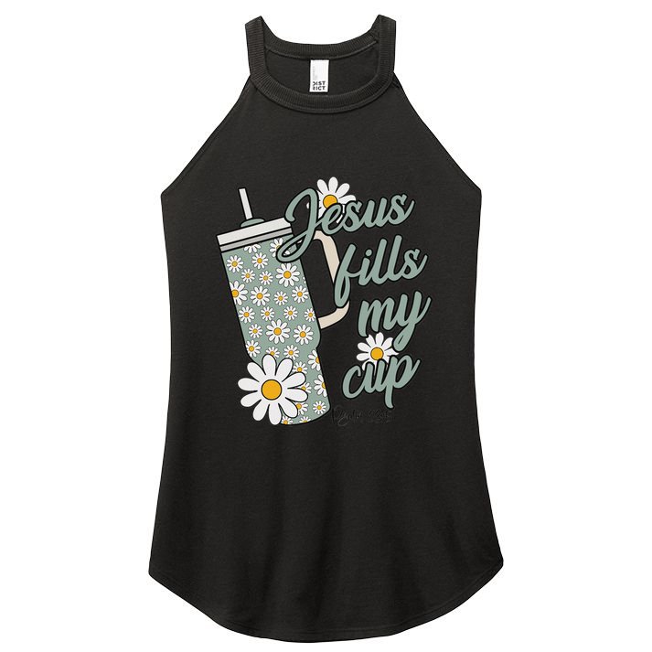 Jesus Fills My Cup Psalm 23 5 Flower Tumbler Women's Perfect Tri Rocker Tank