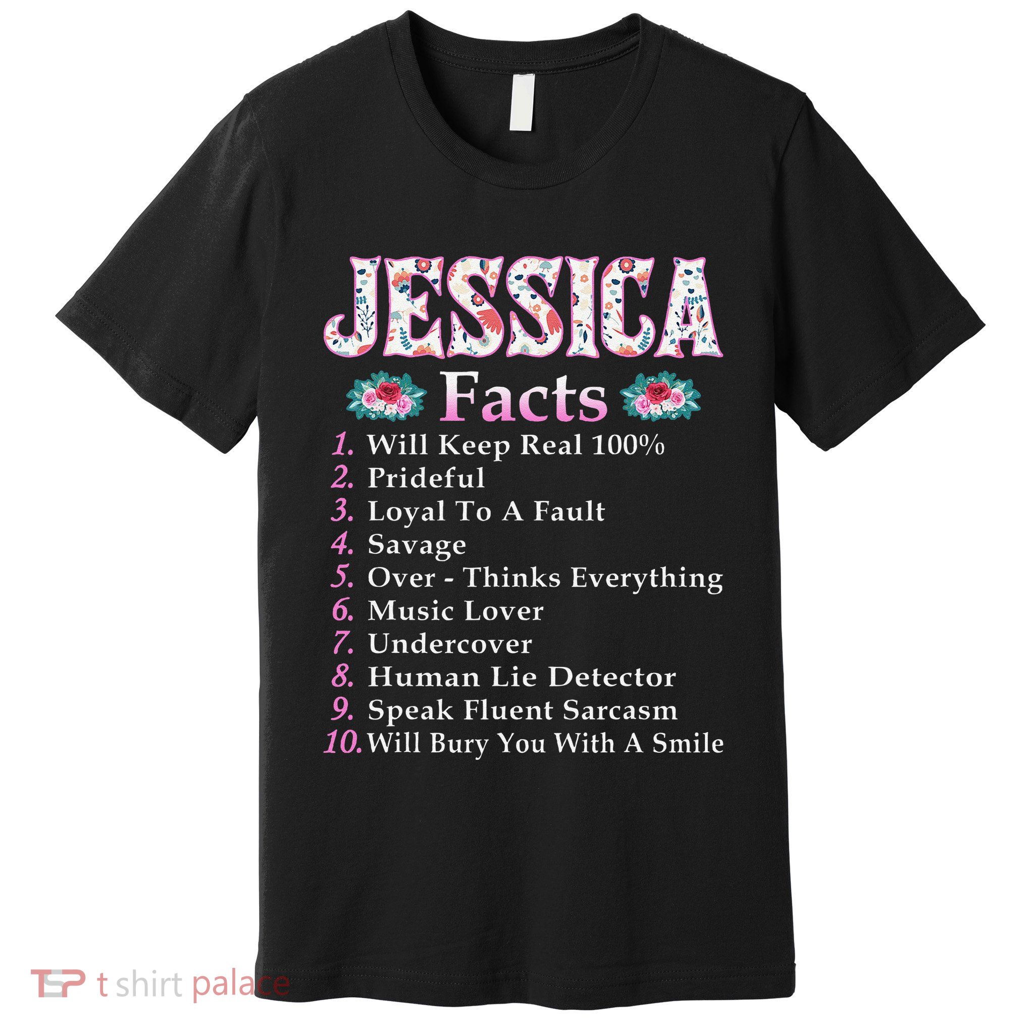 Jessica First Name Jessica Facts Floral Premium T-Shirt