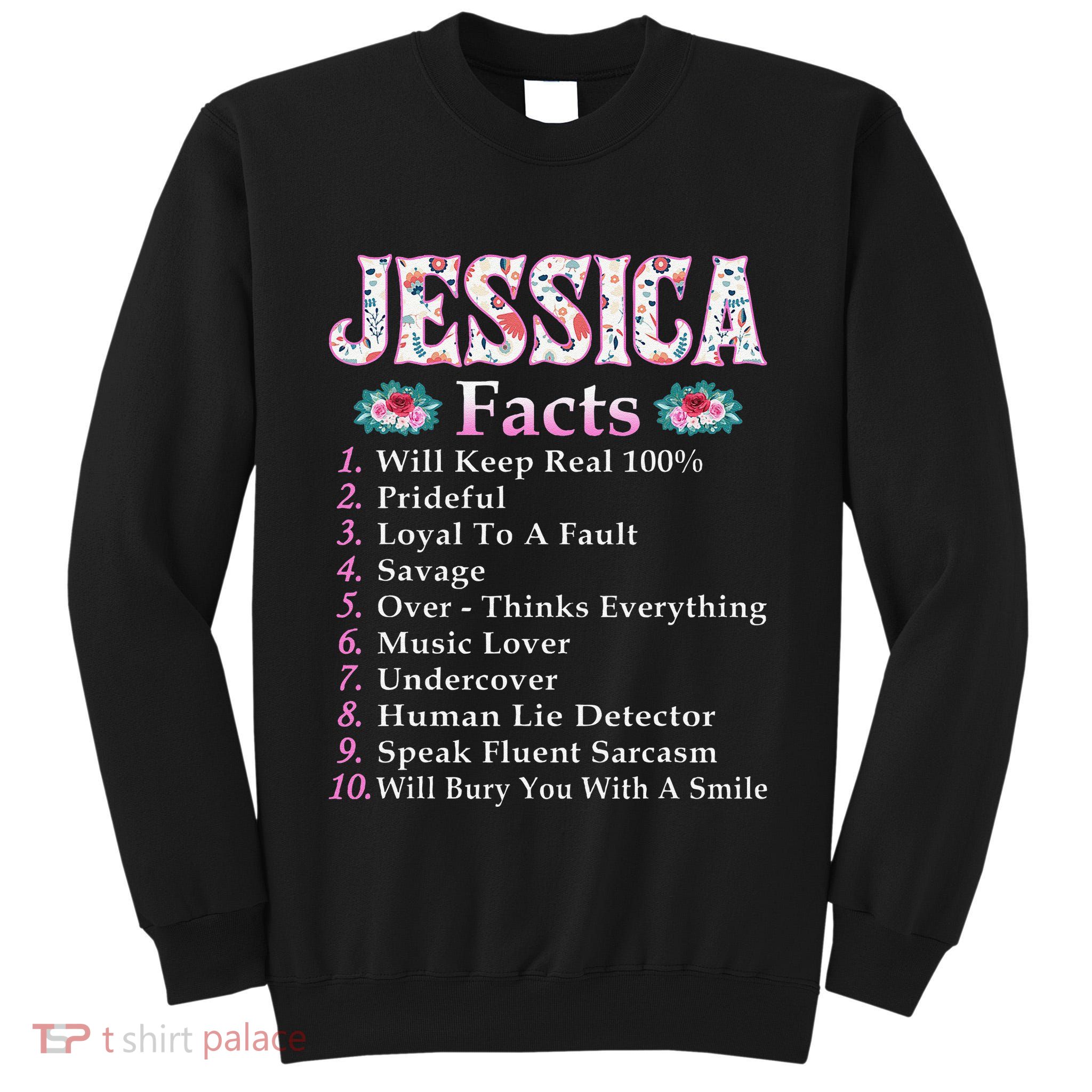 Jessica First Name Jessica Facts Floral Tall Sweatshirt
