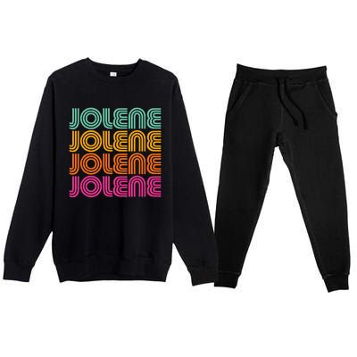 Jolene First Name Cute Retro Vintage I Love 70s 80s Style Premium Crewneck Sweatsuit Set