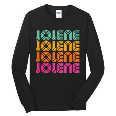 Jolene First Name Cute Retro Vintage I Love 70s 80s Style Tall Long Sleeve T-Shirt