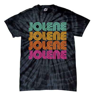 Jolene First Name Cute Retro Vintage I Love 70s 80s Style Tie-Dye T-Shirt