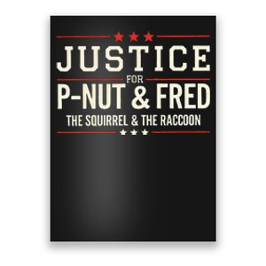 Justice For P Nut And Fred The Squirrel Peanut Justice Poster