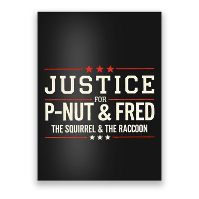 Justice For P Nut And Fred The Squirrel Peanut Justice Poster