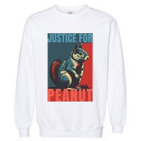 Justice For Peanut The Squirrel Peanut Squirrel Garment-Dyed Sweatshirt