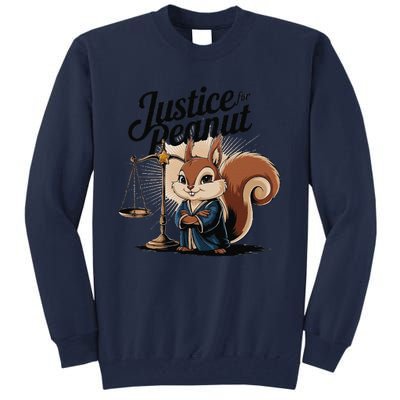 Justice For Peanut The Squirrelput Pnut Squirrel Tall Sweatshirt