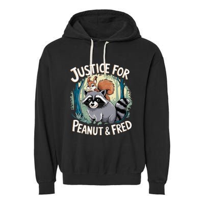 Justice For Peanut The Squirrel And Fred The Raccoon Garment-Dyed Fleece Hoodie