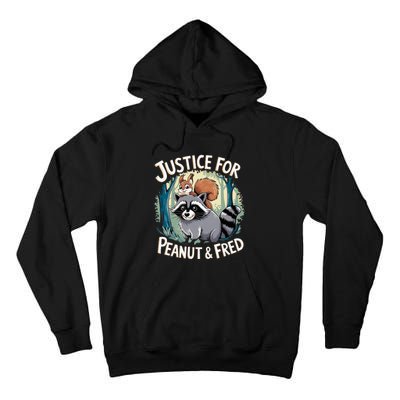 Justice For Peanut The Squirrel And Fred The Raccoon Tall Hoodie