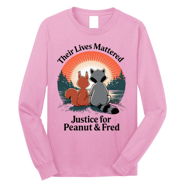 Justice For Peanut The Squirrel Justice For Fred The Raccoon Long Sleeve Shirt