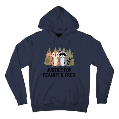 Justice For Peanut The Squirrel And Fred The Raccon Tall Hoodie