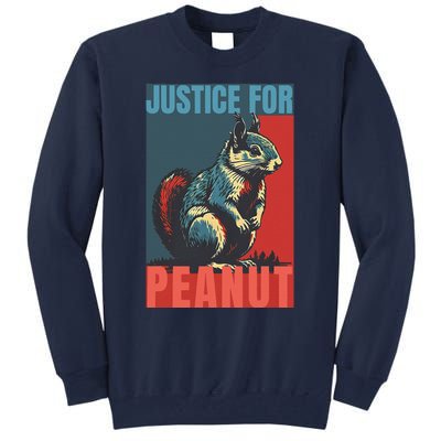 Justice For Peanut The Squirrel Peanut Squirrel Tall Sweatshirt