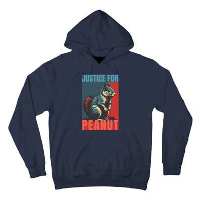 Justice For Peanut The Squirrel Peanut Squirrel Tall Hoodie