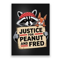 Justice For Peanut The Squirrel And Fred The Raccon Poster