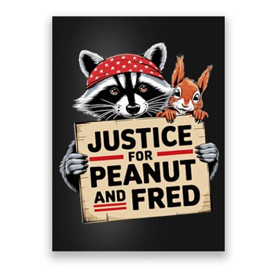 Justice For Peanut The Squirrel And Fred The Raccon Poster