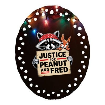 Justice For Peanut The Squirrel And Fred The Raccon Ceramic Oval Ornament