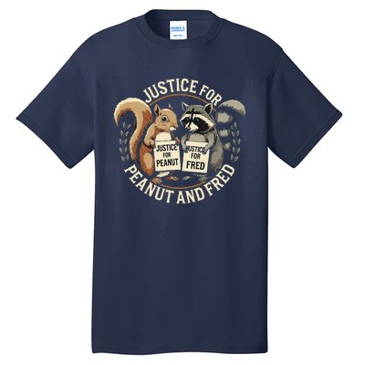 Justice For Peanut And Fred Peanut Squirrel Fred Raccoon Tall T-Shirt