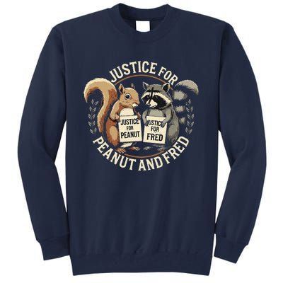 Justice For Peanut And Fred Peanut Squirrel Fred Raccoon Tall Sweatshirt