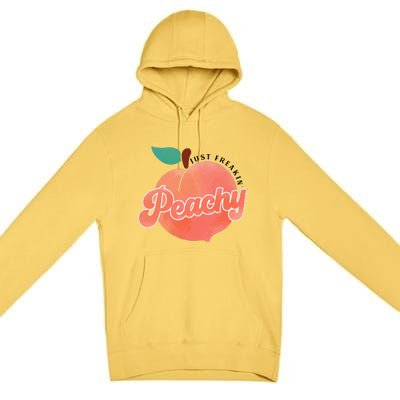 Just Freakin' Peachy Hippie Summer Apparel Tee Gift Premium Pullover Hoodie