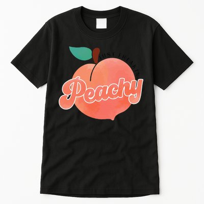 Just Freakin' Peachy Hippie Summer Apparel Tee Gift Tall T-Shirt