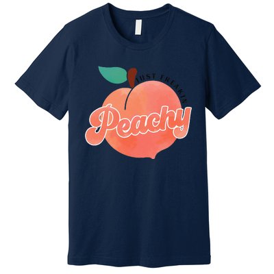 Just Freakin' Peachy Hippie Summer Apparel Tee Gift Premium T-Shirt