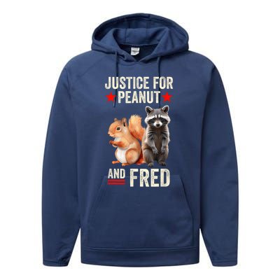 Justice For Peanut The Squirrel And Fred The Raccoon 2024 Performance Fleece Hoodie