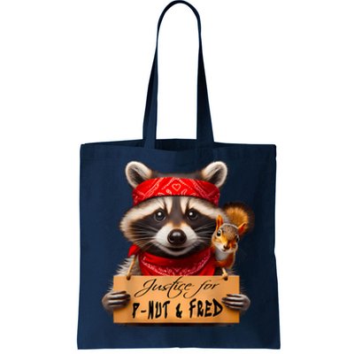 Justice For Peanut The Squirrel Pnut & Fred The Raccoon Tote Bag