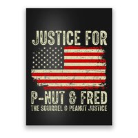 Justice For P Nut And Fred The Squirrel And Peanut Justice Poster