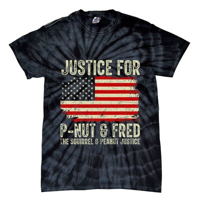 Justice For P Nut And Fred The Squirrel And Peanut Justice Tie-Dye T-Shirt