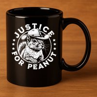 Justice For Peanut The Squirrel P’Nut Pnut Peanut Squirrel 11oz C Handle Ceramic Mug