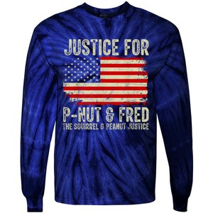 Justice For Pnut And Fred The Squirrel And Peanut Justice Tie-Dye Long Sleeve Shirt