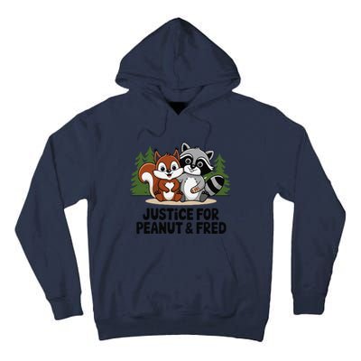 Justice For Peanut The Squirrel And Fred The Raccon Tall Hoodie