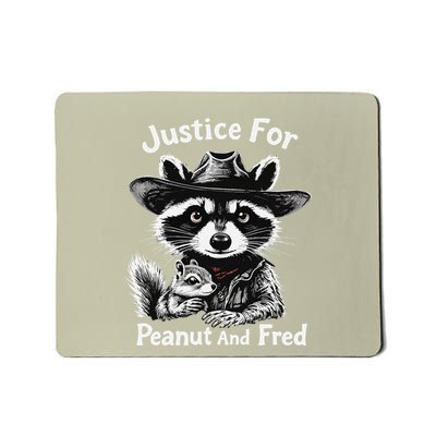 Justice For Peanut The Squirrel And Fred The Raccoon Mousepad