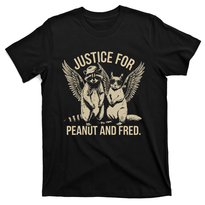 Justice For Peanut And Fred Peanut Squirrel Fred Raccoon Gift T-Shirt