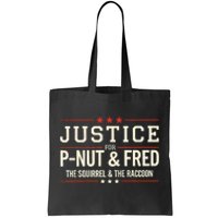 Justice For Pnut And Fred The Squirrel Peanut Justice Tote Bag