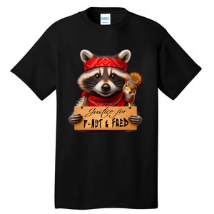 Justice For Peanut The Squirrel Pnut & Fred The Raccoon Tall T-Shirt