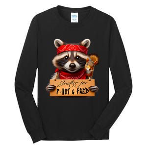 Justice For Peanut The Squirrel Pnut & Fred The Raccoon Tall Long Sleeve T-Shirt