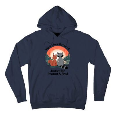 Justice For Peanut The Squirrel Justice For Fred The Raccoon Tall Hoodie